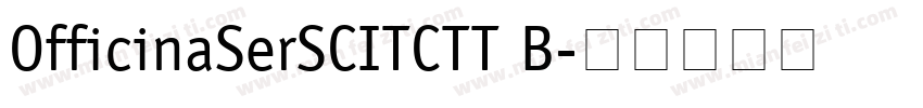 OfficinaSerSCITCTT B字体转换